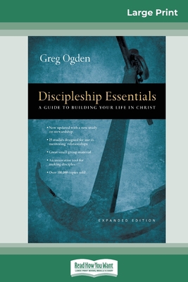 Discipleship Essentials: A Guide to Building yo... [Large Print] 0369307690 Book Cover
