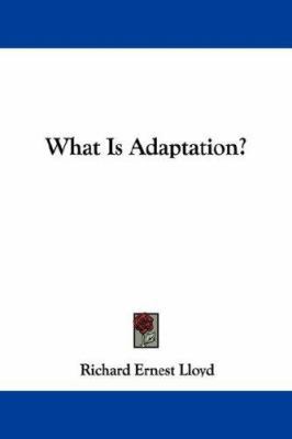 What Is Adaptation? 1432546775 Book Cover