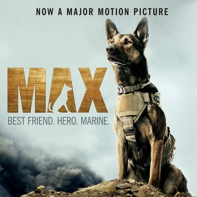 Max: Best Friend. Hero. Marine B08XLLDXXF Book Cover