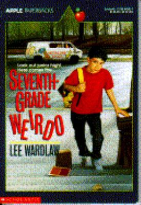 Seventh Grade Weirdo 0590448064 Book Cover