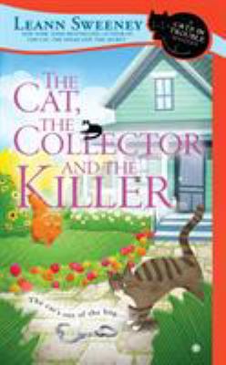 The Cat, the Collector and the Killer 0451477405 Book Cover