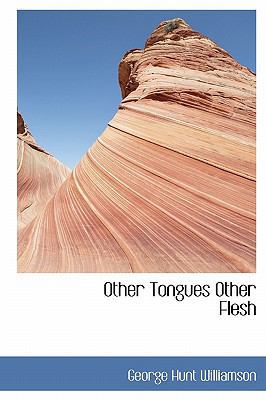 Other Tongues Other Flesh 1241667489 Book Cover