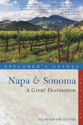 Napa & Sonoma: A Great Destination 1581572328 Book Cover