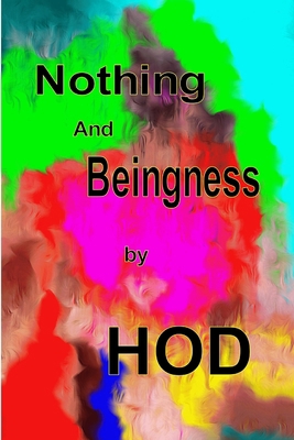 Nothing And Beingness 1304202240 Book Cover
