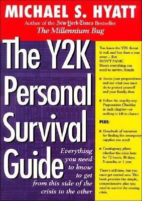 The Y2K Personal Survival Guide: Everything You... 0895263017 Book Cover