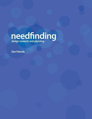 Needfinding: Design Research and Planning 1480064106 Book Cover