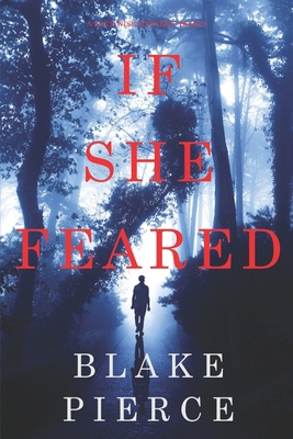 If She Feared (A Kate Wise Mystery-Book 6) 1094313106 Book Cover