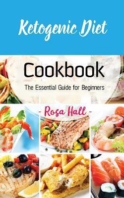 Ketogenic Diet Cookbook: The Essential Guide fo... 179410206X Book Cover