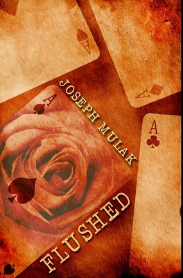 Flushed: Premium Hardcover Edition 1034389270 Book Cover
