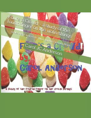 Four's a Crowd - a study of the fourth finger o... 1982935359 Book Cover