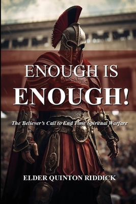 Enough is Enough!: The Believer's Call to End T... B0FW6PS4BQ Book Cover