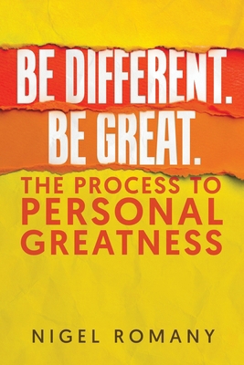 Be Different. Be Great.: The Process to Persona... 1779620373 Book Cover