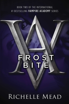 Frostbite: A Vampire Academy Novel 1595141758 Book Cover