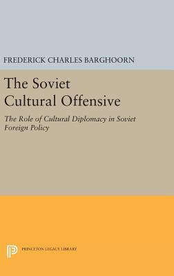 Soviet Cultural Offensive 0691652295 Book Cover