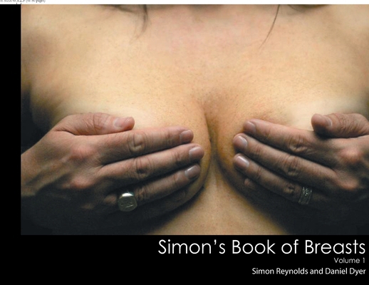 Simon's Book of Breasts: Volume 1 1503526380 Book Cover