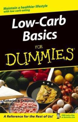 Low-Carb Basics for Dummies (For Dummies S.) 0764574930 Book Cover