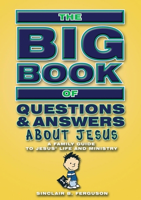 Big Book of Questions & Answers about Jesus: A ... 1857925599 Book Cover