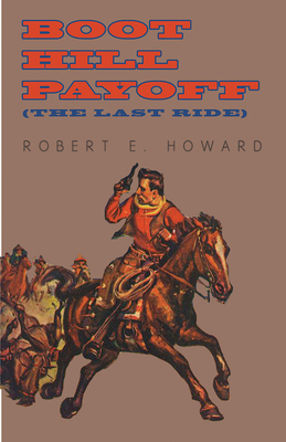 Boot Hill Payoff (The Last Ride) 1473322669 Book Cover