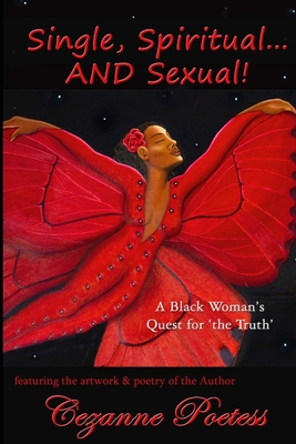 Single, Spiritual...AND Sexual! 0957696906 Book Cover