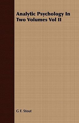 Analytic Psychology In Two Volumes Vol II 1409780090 Book Cover