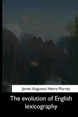The Evolution of English Lexicography 1544703945 Book Cover
