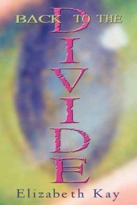 Back To The Divide 0439634105 Book Cover