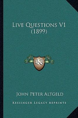Live Questions V1 (1899) 1164135120 Book Cover