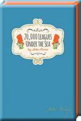 20,000 Leagues Under The Sea (Signature Classics) 184931165X Book Cover