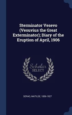 Sterminator Vesevo (Vesuvius the Great Extermin... 1340305127 Book Cover
