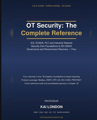 OT Security: The Complete Reference B0HLN8SL6T Book Cover