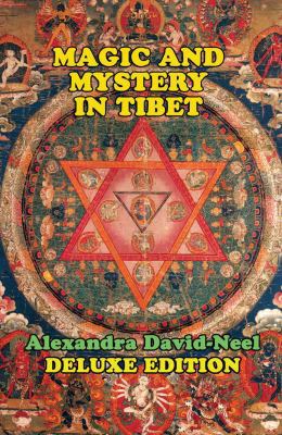 Magic and Mystery in Tibet: Deluxe Edition 1948803003 Book Cover