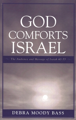 God Comforts Israel 076183348X Book Cover
