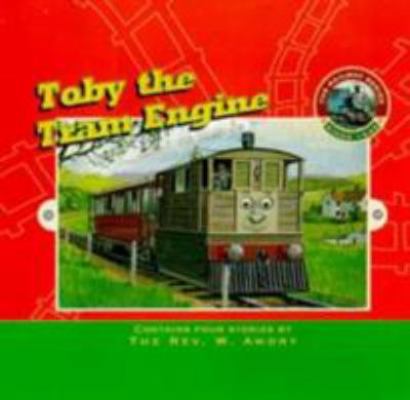 Toby the Tram Engine 0434804568 Book Cover