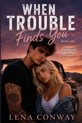 When Trouble Finds You B0HF1NHCHK Book Cover