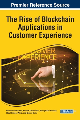 The Rise of Blockchain Applications in Customer... 1668476495 Book Cover