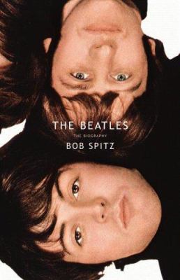 The Beatles: The Biography 0316803529 Book Cover
