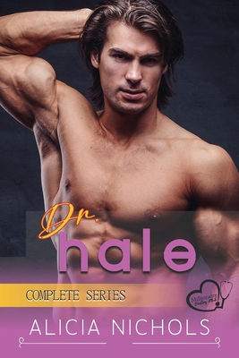 Dr. Hale: A Fake Wedding Age Gap Billionaire Do... B0BRZ4JCVV Book Cover