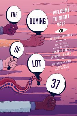 The Buying of Lot 37: Welcome to Night Vale Epi... 006279809X Book Cover