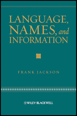 Language, Names, and Information 1405161582 Book Cover