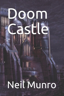 Doom Castle B08TY8D5HK Book Cover