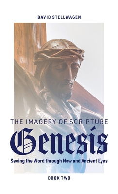 The Imagery of Scripture: Genesis Book Cover