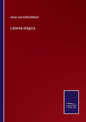 Laterna magica [German] 3375112149 Book Cover
