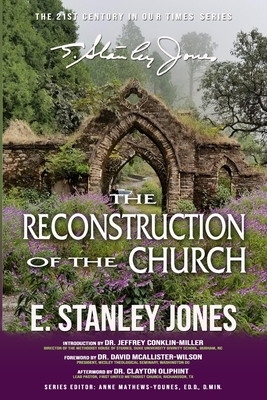 The Reconstruction of the Church: Revised Edition B08FXGBS8M Book Cover