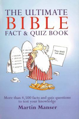 The Ultimate Bible Fact & Quiz Book 0785821619 Book Cover