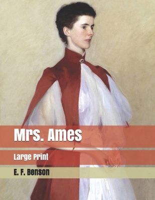 Mrs. Ames: Large Print 1698312989 Book Cover
