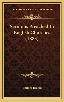 Sermons Preached In English Churches (1883) 1165854074 Book Cover