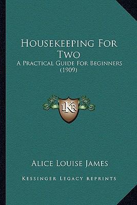 Housekeeping for Two: A Practical Guide for Beg... 1164676539 Book Cover