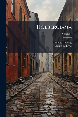 Holbergiana; Volume 1 1275914624 Book Cover
