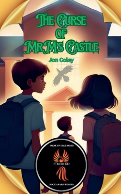 The Curse of Mr. M's Castle B0CB9JRBZ4 Book Cover