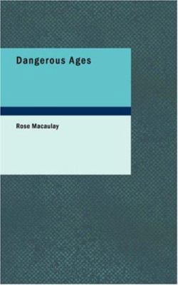 Dangerous Ages 1434628078 Book Cover
